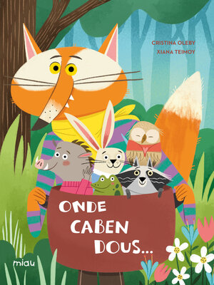 cover image of Onde caben dous...